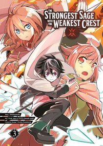 The Strongest Sage with the Weakest Crest Manga Volume 3