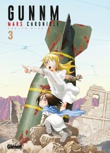 GUNNM MARS CHRONICLE Volume 03