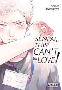 Senpai, This Can't Be Love! Manga