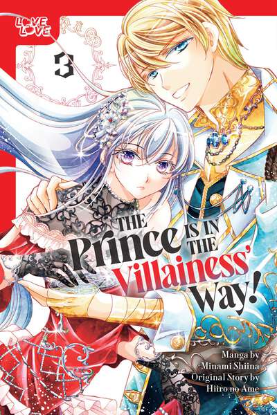 The Prince is in the Villainess' Way! Manga Volume 3