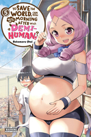 To Save the World, Can You Wake Up the Morning After with a Demi-Human? Manga Volume 5 image number 0