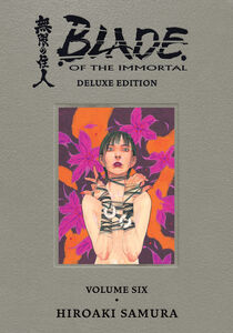 Blade of the Immortal Deluxe Edition Manga Omnibus Volume 6 (Hardcover)