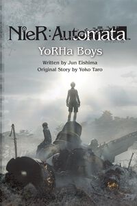 NieR:Automata - YoRHa Boys Novel