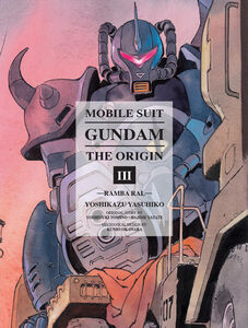 Mobile Suit Gundam: The Origin Manga Volume 3 (Hardcover)