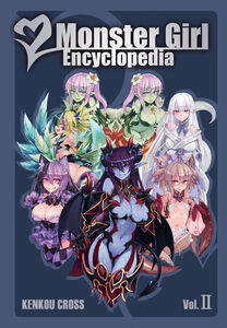 Monster Girl Encyclopedia Volume 2 (Hardcover)