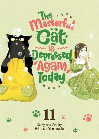 The Masterful Cat Is Depressed Again Today Manga Volume 11