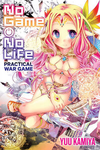 No Game No Life Practical War Game Novel