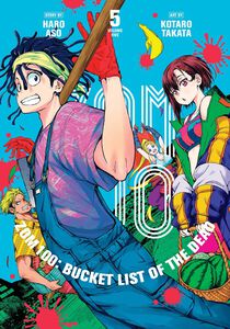 Zom 100 Bucket List of the Dead Manga Volume 5