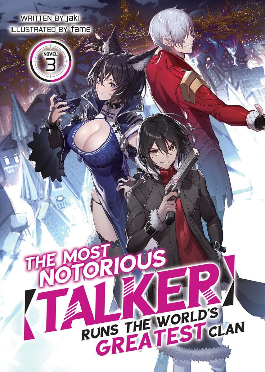 The Most Notorious Talker Runs the World's Greatest Clan Novel Volume 3