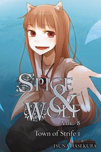 Spice & Wolf Novel Volume 8