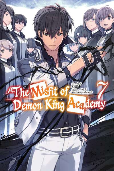 The Misfit of Demon King Academy Novel Volume 7