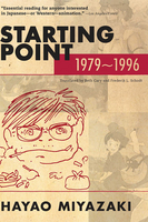 Hayao Miyazaki: Starting Point: 1979-1996 (Paperback) image number 0