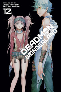 Deadman Wonderland Manga Volume 12