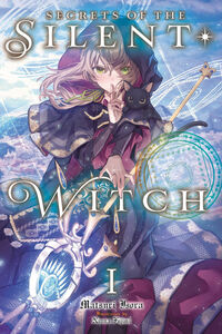 Secrets of the Silent Witch Novel Volume 1