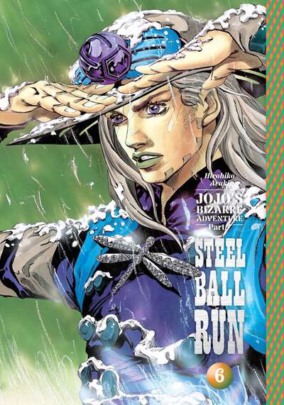 JoJo's Bizarre Adventure Part 7: Steel Ball Run Manga Volume 6 (Hardcover)