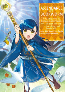 Ascendance of a Bookworm Part 2 Manga Volume 7