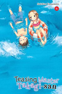 Teasing Master Takagi-san Manga Volume 6
