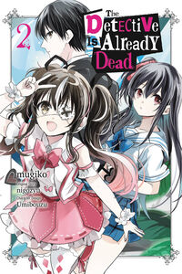 The Detective Is Already Dead Manga Volume 2