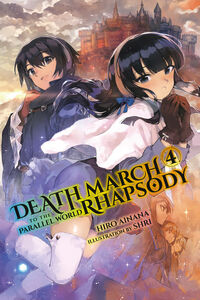Death March to the Parallel World Rhapsody Novel Volume 4