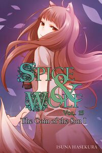 Spice & Wolf Novel Volume 15