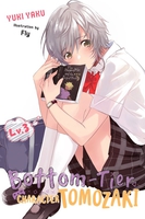 Bottom-Tier Character Tomozaki Novel Volume 3 image number 0