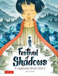 Festival of Shadows: A Japanese Ghost Story Graphic Novel
