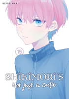 Shikimori's Not Just a Cutie Manga Volume 15 image number 0