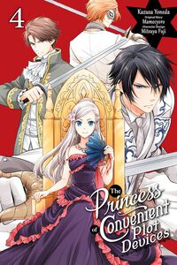 The Princess of Convenient Plot Devices Manga Volume 4