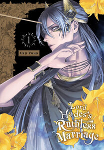 Lord Hadess Ruthless Marriage Manga Volume 1