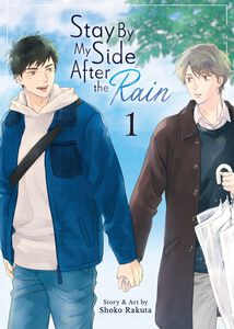 Stay By My Side After the Rain Manga Volume 1