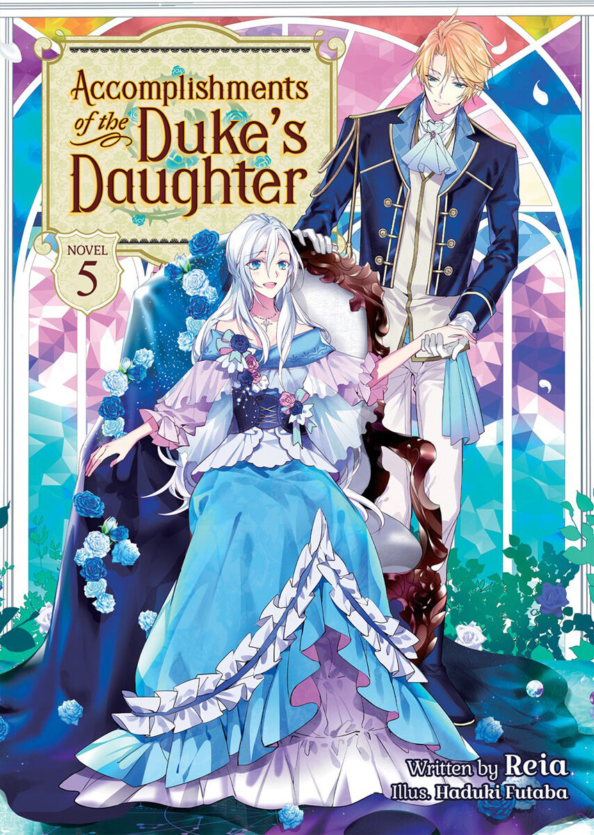 Accomplishments of the Duke's Daughter Novel Volume 5