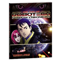 Robotech - The Art of Robotech - The Shadow Chronicles image number 0