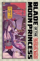 Blade of the Moon Princess Manga Volume 4 image number 0