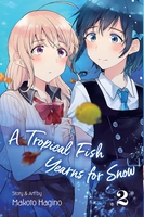 A Tropical Fish Yearns for Snow Manga Volume 2 image number 0