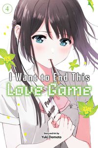 I Want to End This Love Game Manga Volume 4