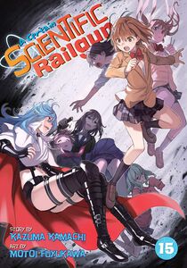 A Certain Scientific Railgun Manga Volume 15
