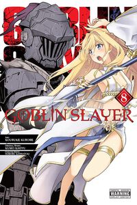 Goblin Slayer Manga Volume 8