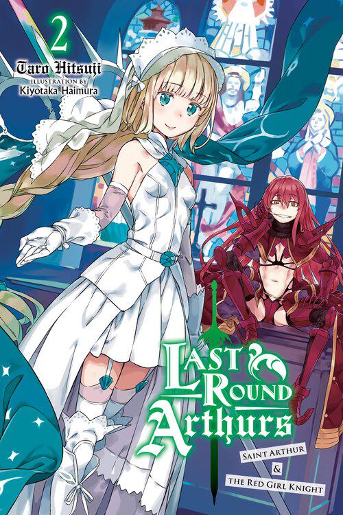 Last Round Arthurs Novel Volume 2