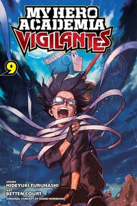 My Hero Academia: Vigilantes Manga Volume 9
