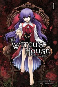 The Witch's House: The Diary of Ellen Manga Volume 1