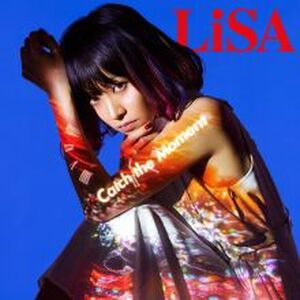 LiSA Catch the Moment CD (Import)
