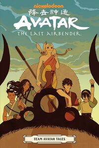Avatar: The Last Airbender - Team Avatar Tales Graphic Novel
