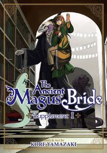 The Ancient Magus' Bride Supplement Volume 1