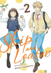 Skip and Loafer Manga Volume 2