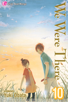 we-were-there-manga-volume-10 image number 0