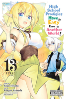 High School Prodigies Have it Easy Even in Another World! Manga Volume 13 image number 0