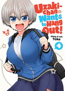 Uzaki-chan Wants to Hang Out! Manga Volume 4