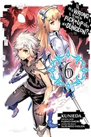 Is It Wrong to Try to Pick Up Girls in a Dungeon? Manga Volume 6 image number 0
