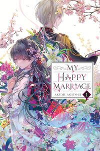 My Happy Marriage Novel Volume 1