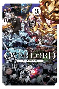 Overlord a la Carte Manga Volume 3